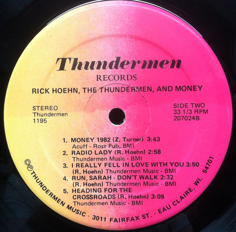 Rick Hoehn, The Thundermen, & Money!