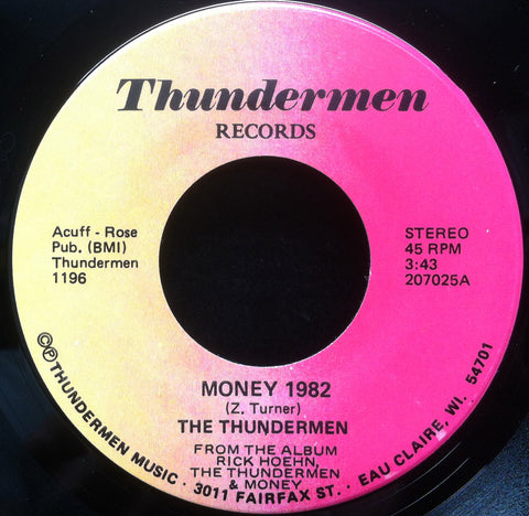 Rick Hoehn, The Thundermen, & Money!