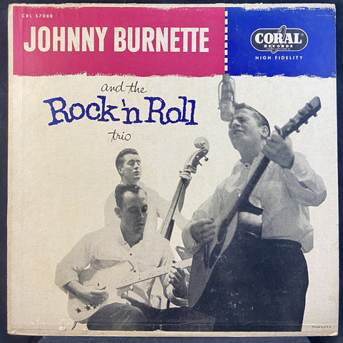 Johnny Burnette And The Rock 'N Roll Trio