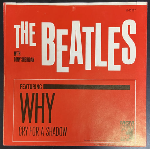 Why / Cry For A Shadow
