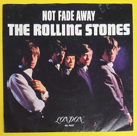 Not Fade Away / I Wanna Be Your Man