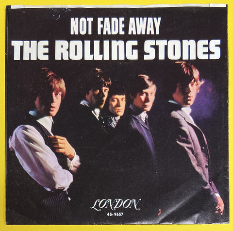 Not Fade Away / I Wanna Be Your Man