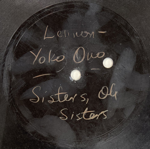 Woman Is The N....R Of The World / Sisters O Sisters