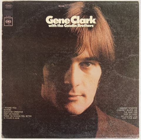 Gene Clark With The Gosdin Brothers